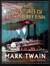 The Adventures of Huckleberry Finn